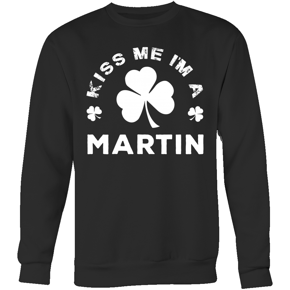 Kiss Me I'm A Martin