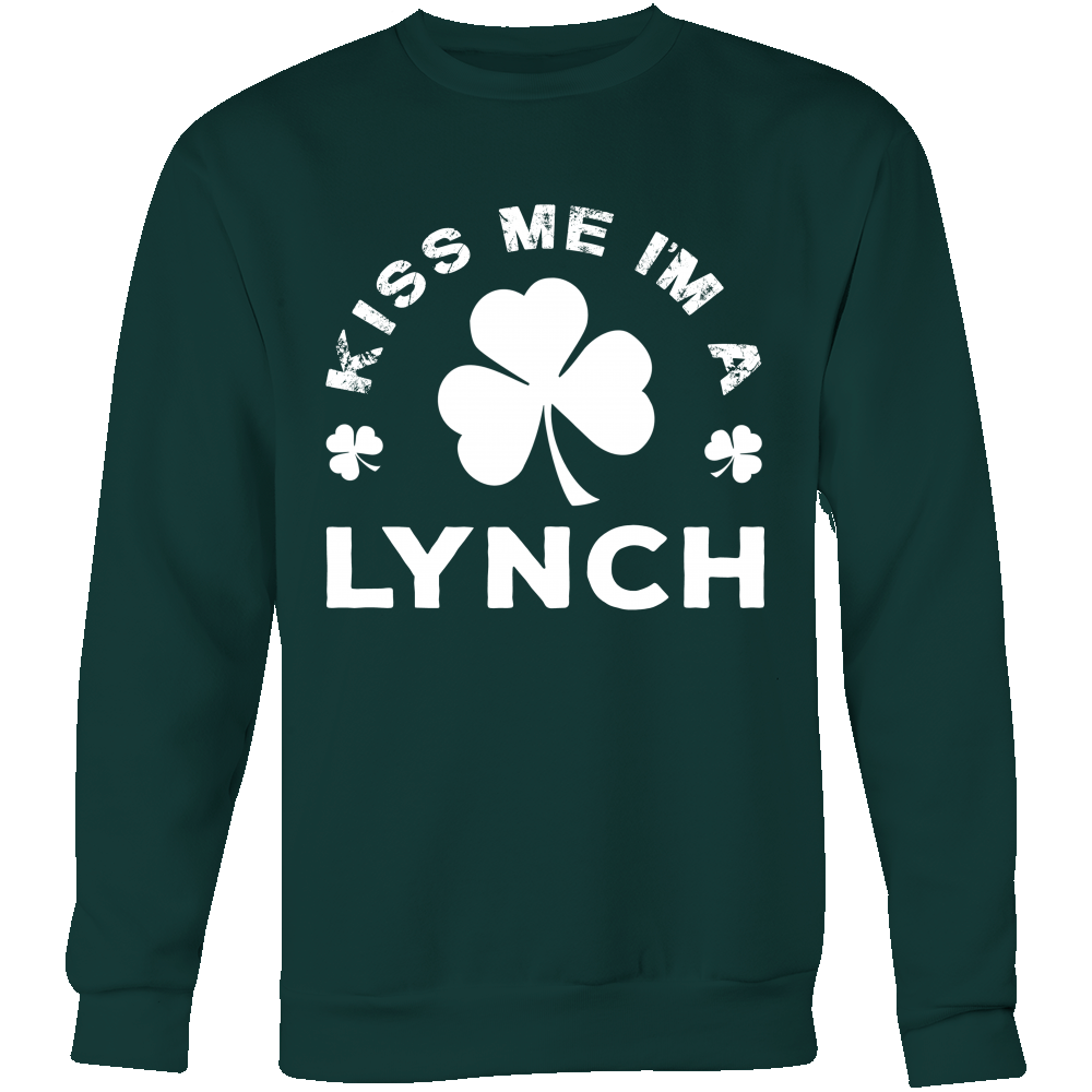 Kiss Me I'm A Lynch