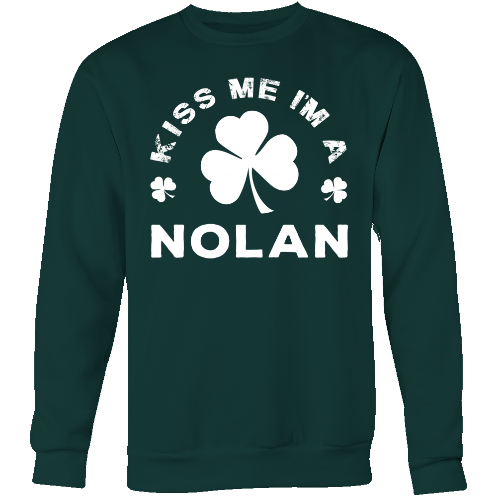 Kiss Me I'm A Nolan