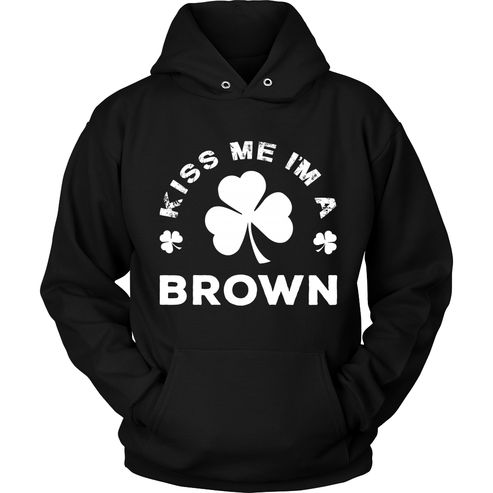 Kiss Me I'm A Brown