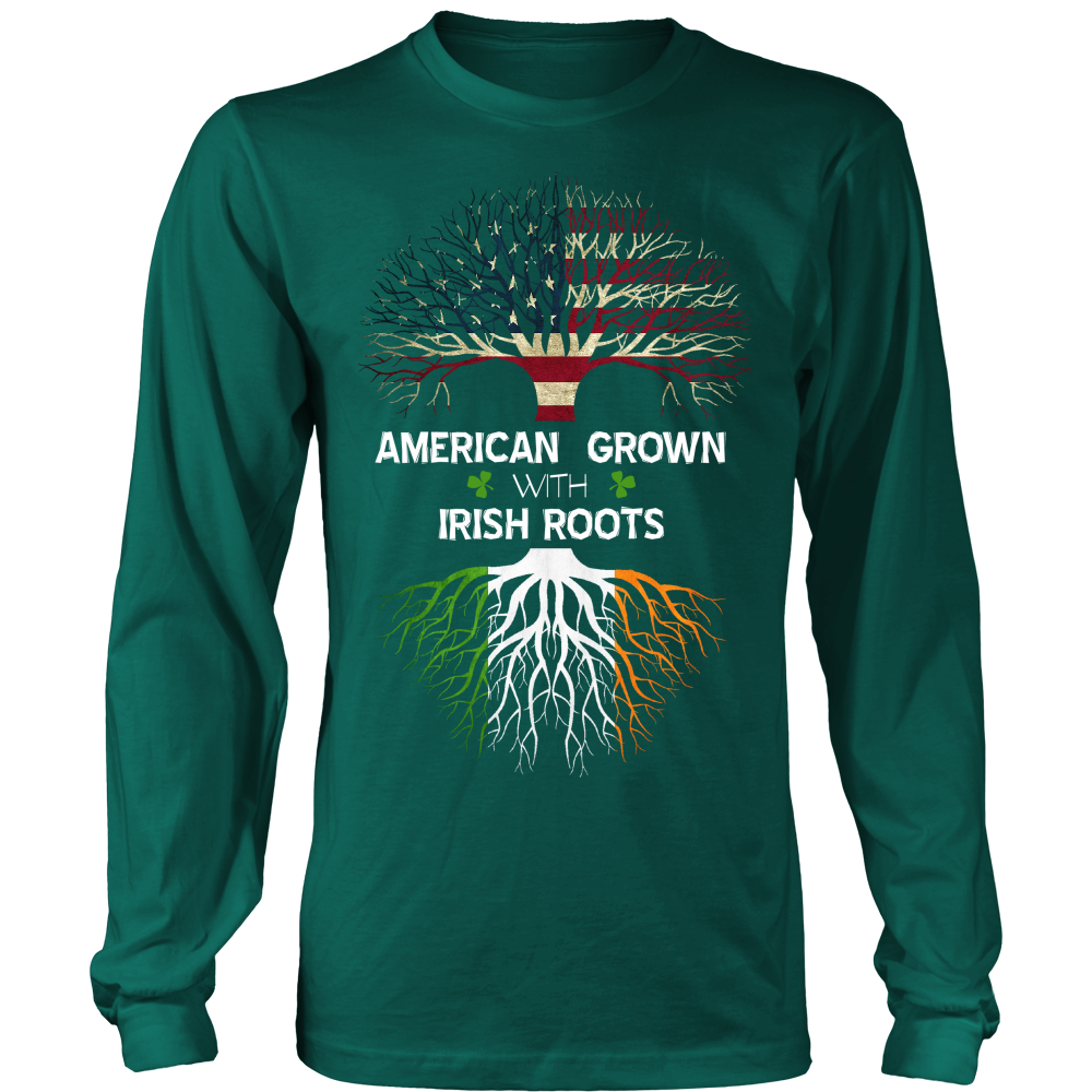 AMERICAN Grown with IRISH Roots!